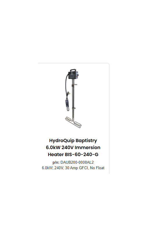 Baptistry Immersion Heater 240V with 5ft GFCI Cord (no low water protection)